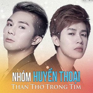 Album Than Thở Trong Tim oleh Huyen Thoai