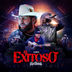 Album El Exitoso (Explicit) from El Fantasma