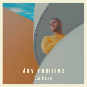 Album La hess from Jay Ramirez