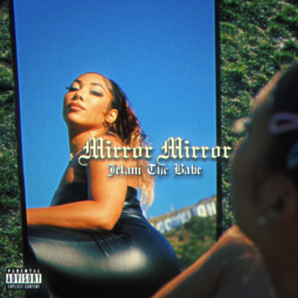 Mirror Mirror (Explicit)