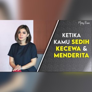 Merry Riana的专辑KETIKA KAMU SEDIH KECEWA & MENDERITA