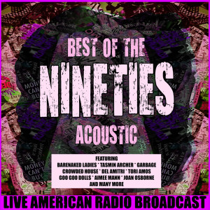 Best of the 90's Acoustic (Live) dari Various Artists