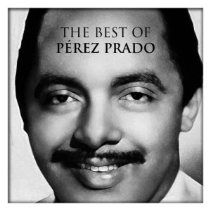 收聽Pérez Prado的Mama Yo Quiero歌詞歌曲