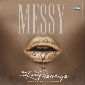 Messy (feat. Coldrank)