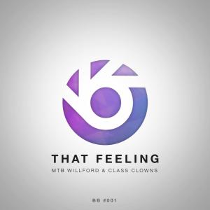 Album That Feeling from MTBWillford