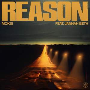 Moksi的專輯Reason