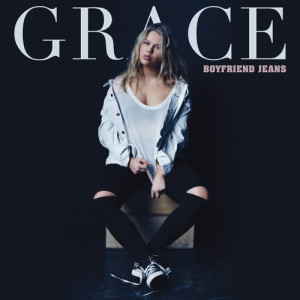 ดาวน์โหลดและฟังเพลง Boyfriend Jeans พร้อมเนื้อเพลงจาก SAYGRACE
