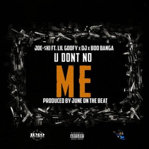 收聽Joe Ski的U Dont No Me歌詞歌曲