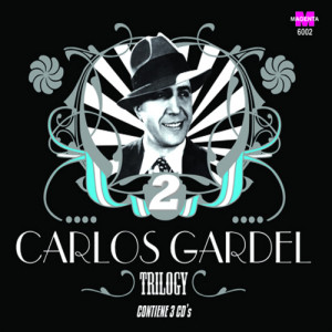 Carlos Gardel的專輯Trilogy