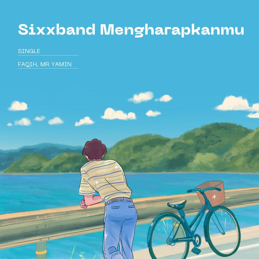 Sixxband Mengharapkanmu