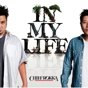 Album IN MY LIFE from Chief Rokka