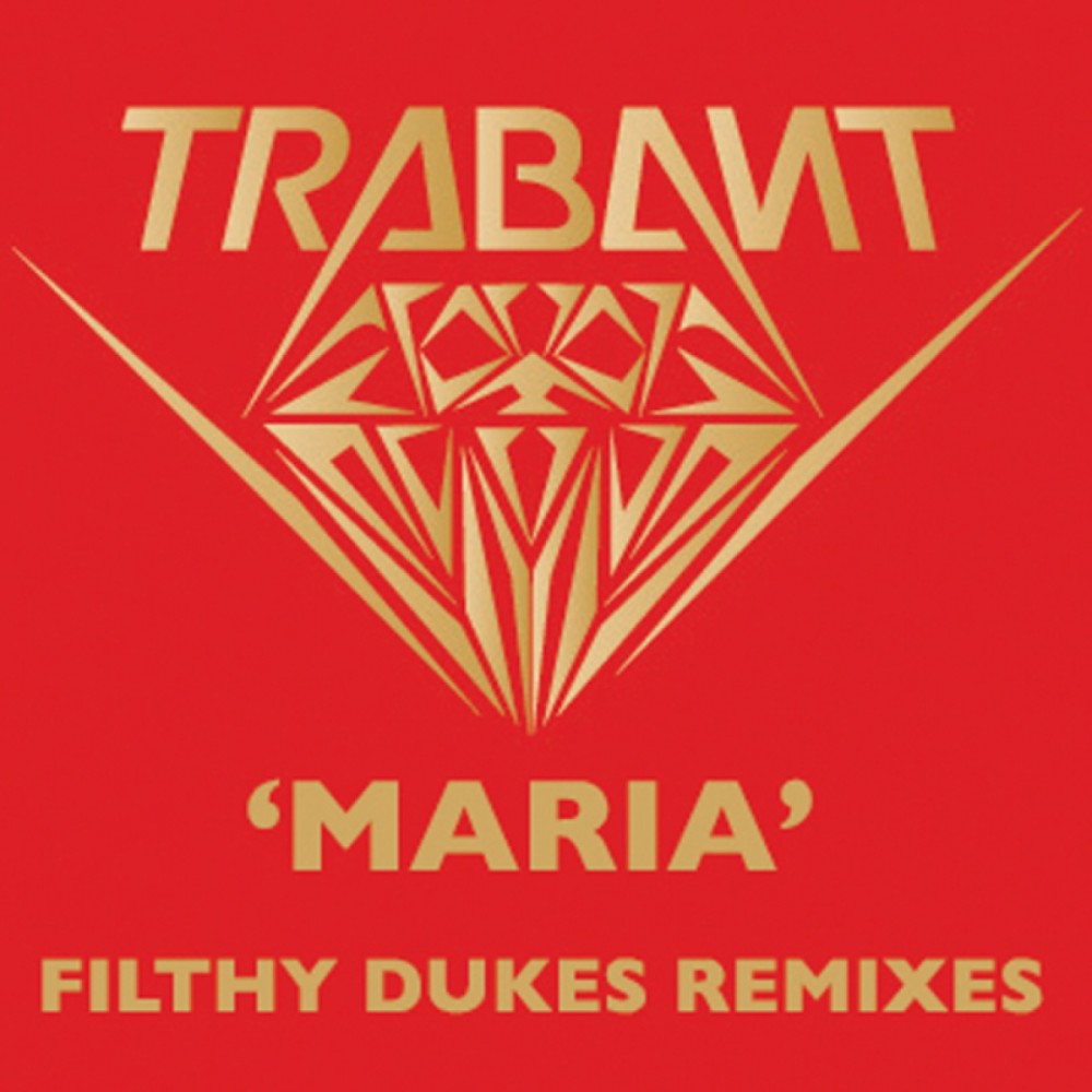 Maria (Filthy Dukes Radio Mix)