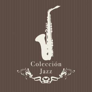 อัลบัม Colección Jazz ศิลปิน Dinner Jazz