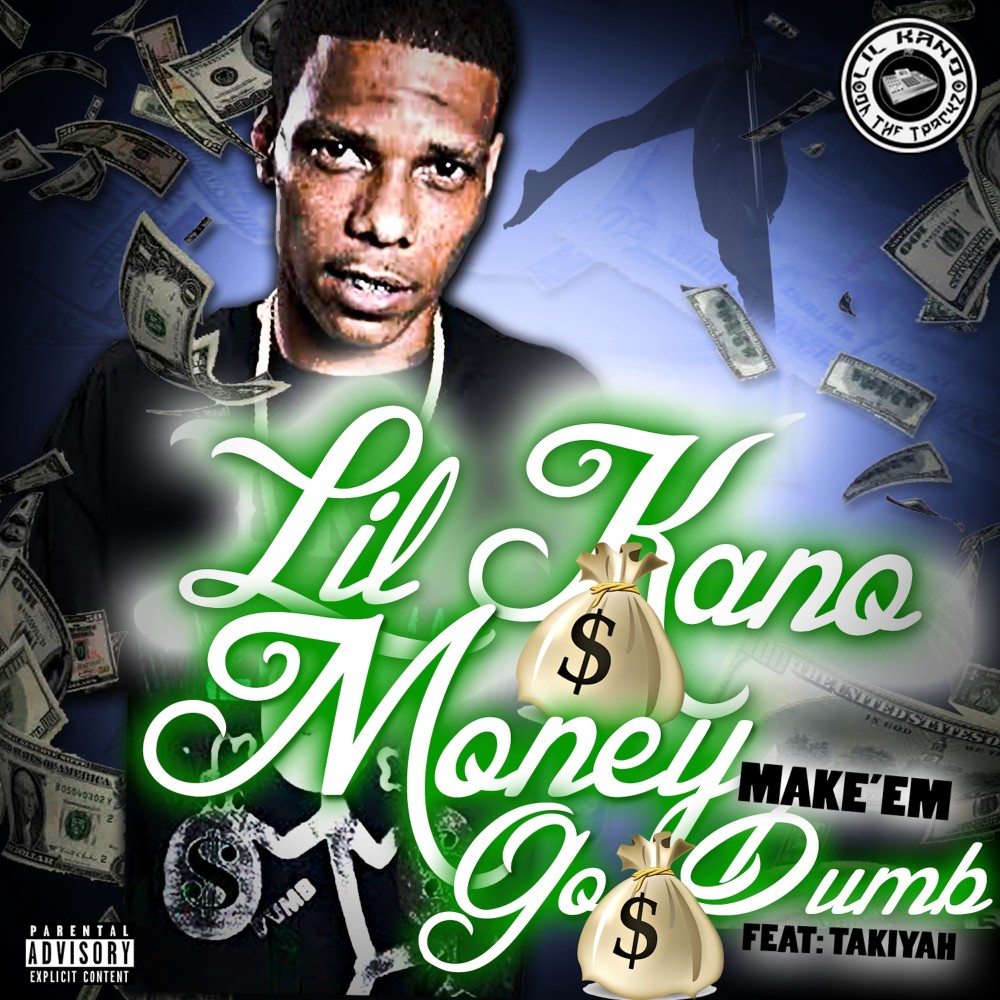 Money Make 'Em Go Dumb (Explicit) (Explicit)