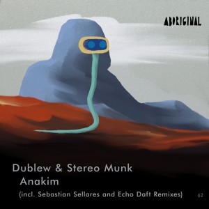 Listen to Anakim (Echo Daft Remix) song with lyrics from Dublew