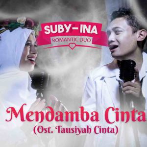 Mendamba Cinta (From "tausiyah cinta") dari Suby-Ina