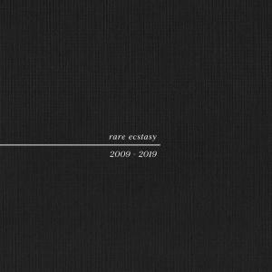 อัลบัม Rare Ecstasy 2009-2019 ศิลปิน Pure X