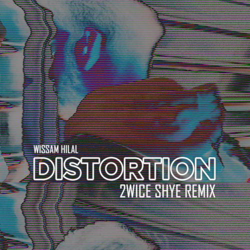 Distortion (2wice Shye Remix / Extended Mix)