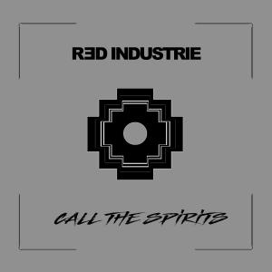 Listen to Call The Spirits (Shad Shadows Remix) song with lyrics from Red Industrie