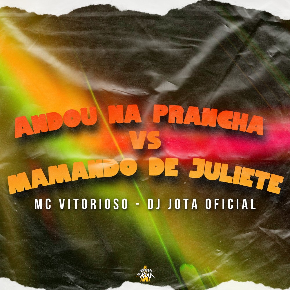 Andou na Prancha Vs Mamando de Juliete