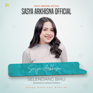 Sasya Arkhisna的專輯SELENDANG BIRU