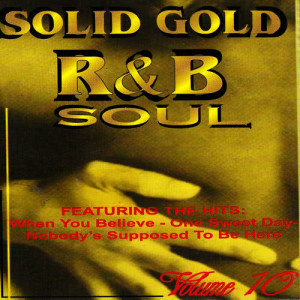 อัลบัม Solid Gold R & B Soul, Vol. 10 ศิลปิน The Soul Balladeers