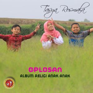 Listen to Oplosan song with lyrics from Tasya Rosmala