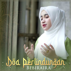 Album Doa Perlindungan from Bebiraira