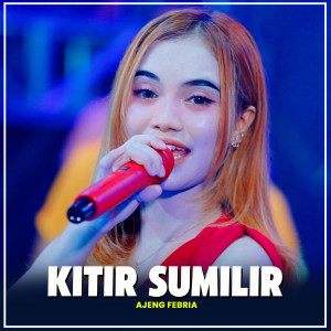 Album Kitir Sumilir from Ajeng Febria