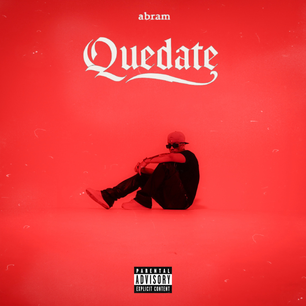 Quedate (Explicit)