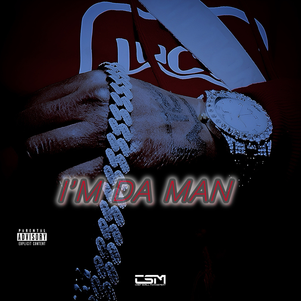 Im da Man (Explicit)