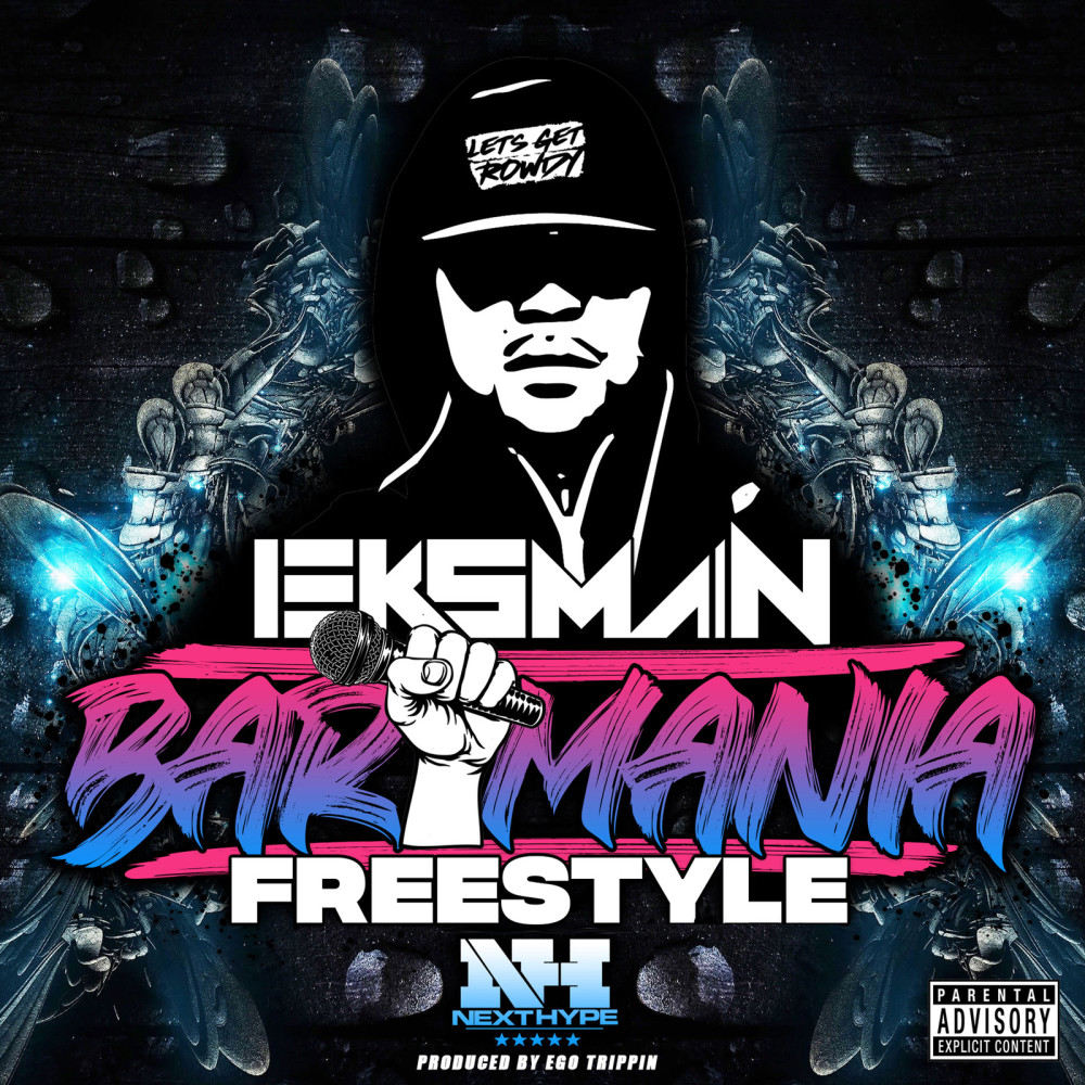 Bar Mania (Freestyle) (Explicit)