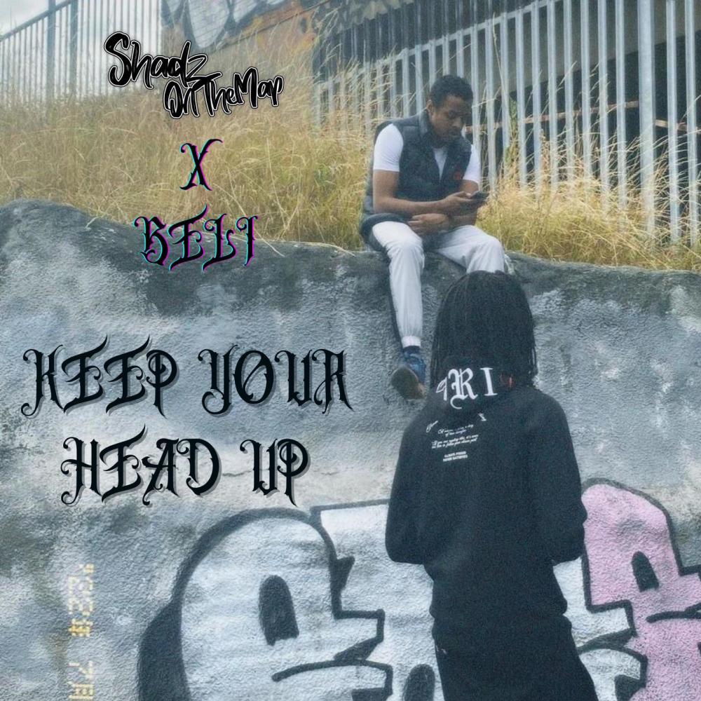 Keep Your Head Up (feat. Beli) (Explicit)