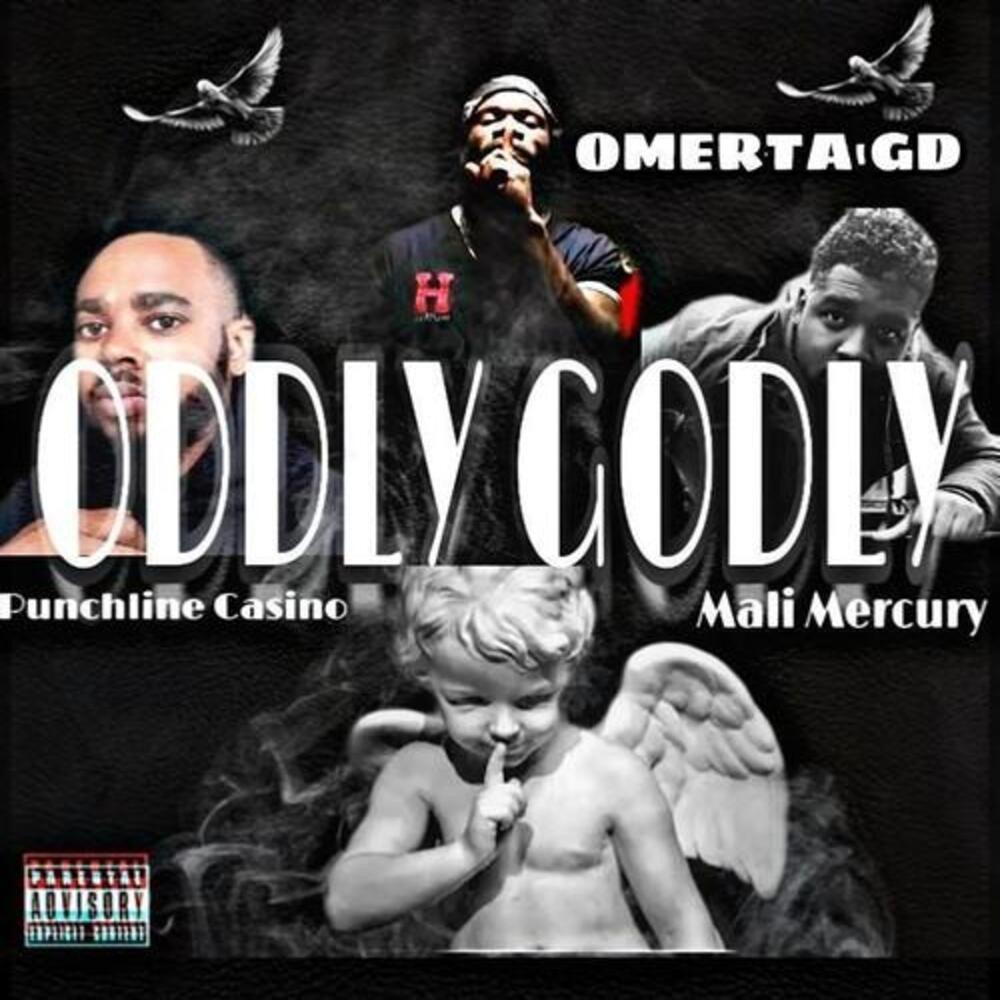 Oddly Godly (feat. Casino Punchline & Mali Mercury) (Explicit)