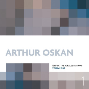 Arthur Oskan的專輯1995-97 | the Auracle Sessions Volume One