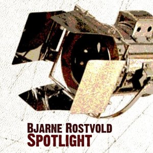 收聽Bjarne Rostvold的Spotlight (feat. Thomas Clausen & Mads Vinding)歌詞歌曲