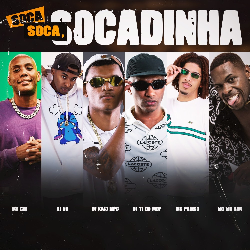 Soca, Soca, Socadinha (Explicit)