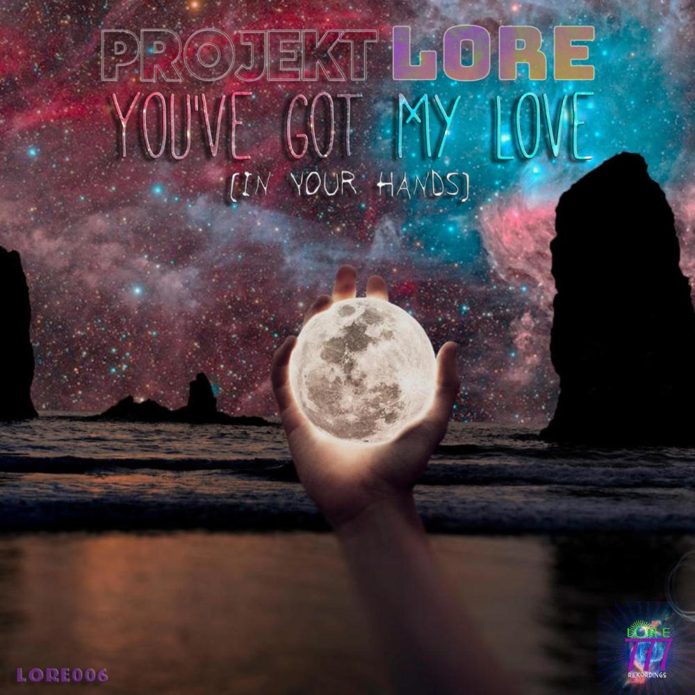 You've Got My Love (In Your Hands) [LORE006b] (Organik Instrumental)