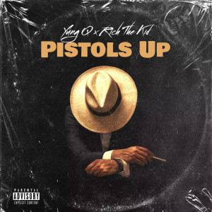 Album Pistols Up (Explicit) oleh Rich The Kid