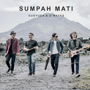 收听Gusyuda的Sumpah Mati歌词歌曲