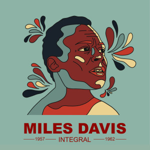 The Gil Evans Orchestra的专辑MILES DAVIS INTEGRAL 1957 - 1962