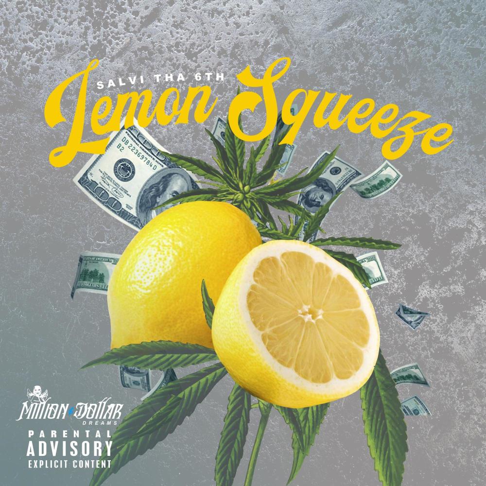Lemon Squeeze (Explicit)