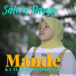 Album Mande Ka Tulang Pungguang from Salwa Pasya