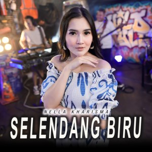 Nella Kharisma的專輯Selendang Biru