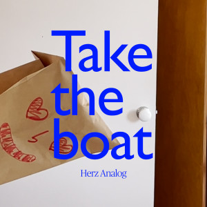 Herz Analog的專輯Take the boat (feat. 초승)