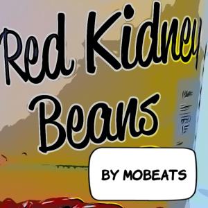 收聽Mo Beats的Red Kidney Beans歌詞歌曲