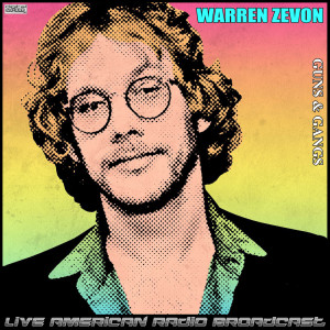 Album Guns & Gangs (Live) from Warren Zevon