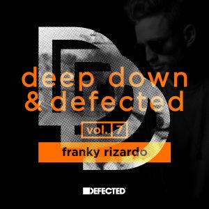 Franky Rizardo & Roul and Doors的專輯Deep Down & Defected Volume 7: Franky Rizardo