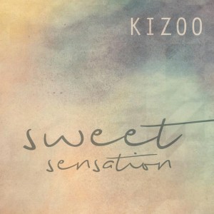 Kizoo的专辑Sweet Sensation