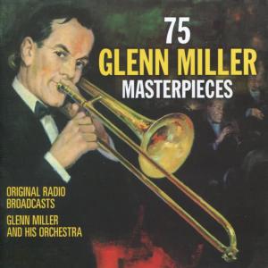 收聽Glenn Miller的Moonlight Serenade / Medley: Japanese Sandman / What's the Matter With Me / Let's Dance / The Blue Room歌詞歌曲
